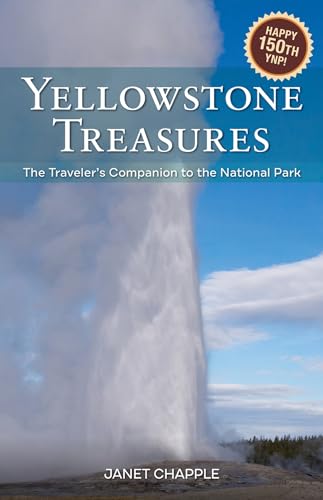 Yellowstone Treasures: The Traveler