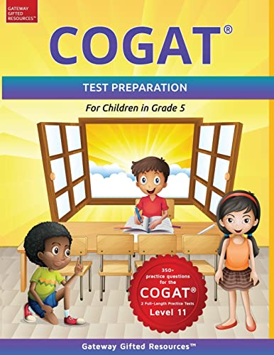 COGAT Test Prep Grade 5 Level 11: Gifted and Talented Test Preparation Book - Practice Test_Workbook for Children in Fifth Grade