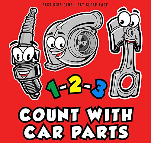 1-2-3 Count with Car Parts (123 Baby Book, Children