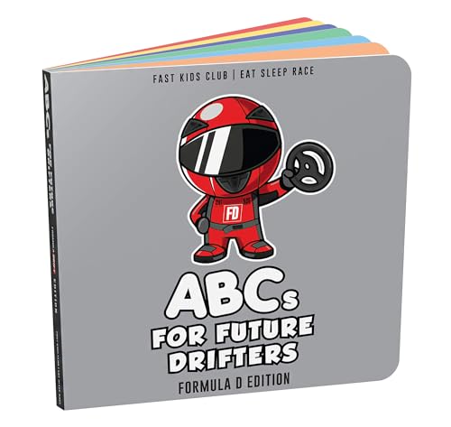 Formula Drift FD Edition ABCs For Future Drifters Alphabet Book (Baby Book, Children