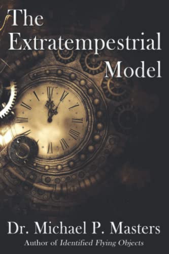 The Extratempestrial Model