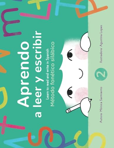 Aprendo a leer y escribir, Book 2 _ Learn to read and write in Spanish, Book 2: Método fonético silábico (Aprendo a leer y escribir_ Learn to Read and Write in Spanish) (Spanish Edition)