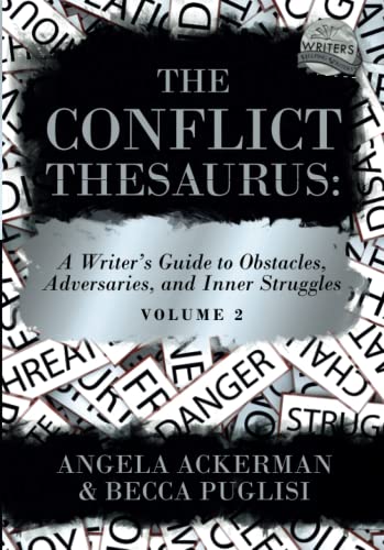 The Conflict Thesaurus: A Writer