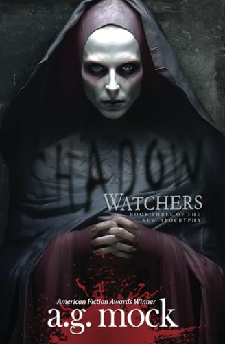 Shadow Watchers: Book Three of the New Apocrypha (Occult Horror)