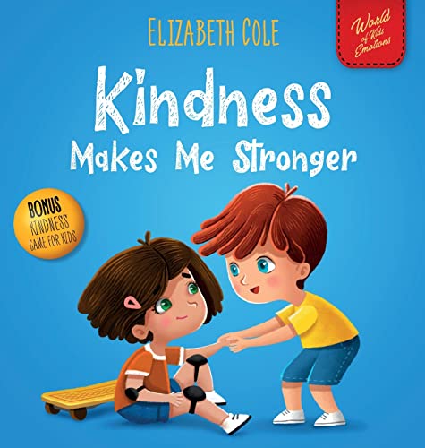 Kindness Makes Me Stronger: Children