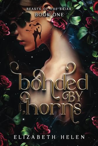 Bonded by Thorns (Beasts of the Briar)