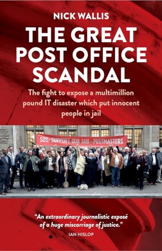 The Great Post Office Scandal