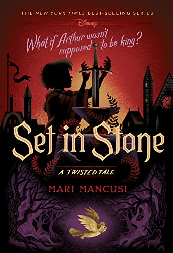 Set in Stone (Disney: a Twisted Tale 15) (Disney Twisted Tales)