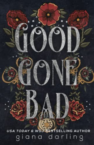 Good Gone Bad Special Edition (The Fallen Men Series Special Editions)