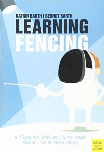 Learning Fencing