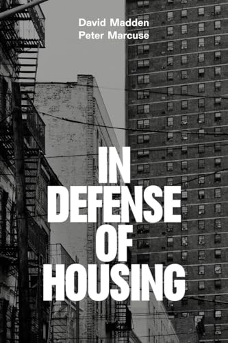 In Defense of Housing: The Politics of Crisis