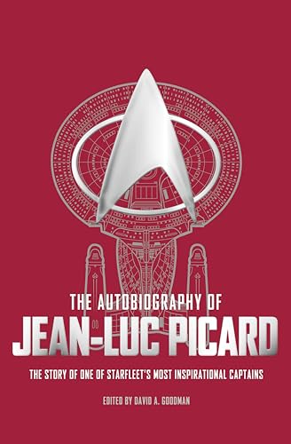 The Autobiography of Jean-Luc Picard (Star Trek Autobiographies Series)