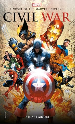 Civil War: A Novel of the Marvel Universe (Marvel Novels)