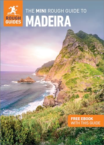 The Mini Rough Guide to Madeira (Travel Guide with eBook) (Mini Rough Guides)