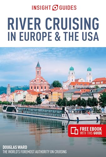 Insight Guides River Cruising in Europe & the USA (Berlitz Cruise Guide with eBook)