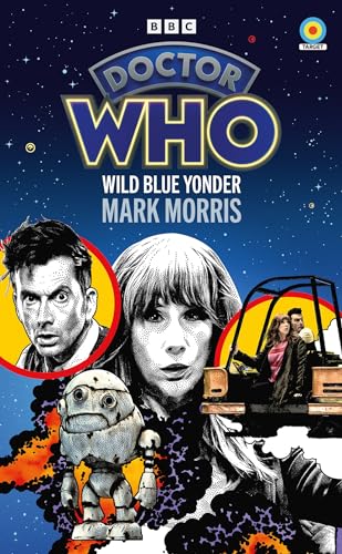 Doctor Who: Wild Blue Yonder (Target Collection) (Doctor Who: Target Adventure)