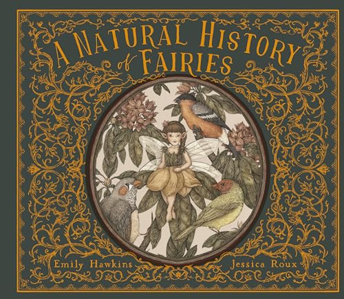 A Natural History of Fairies (Folklore Field Guides)