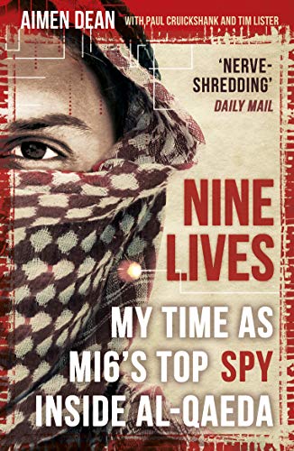 Nine Lives: My Time As MI6