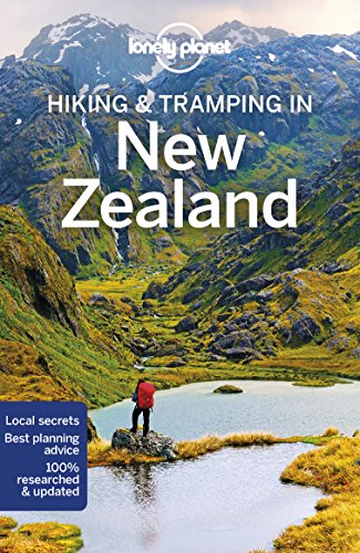 Lonely Planet Hiking & Tramping in New Zealand 8 (Walking Guide)