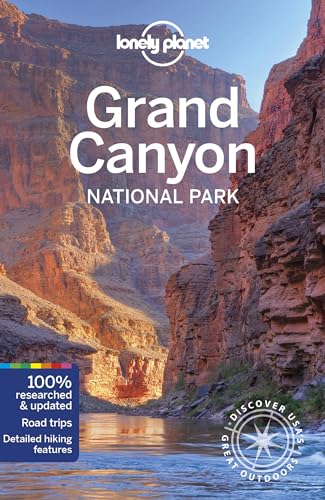 Lonely Planet Grand Canyon National Park (National Parks Guide)