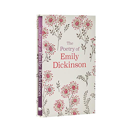 The Poetry of Emily Dickinson: Deluxe Slipcase Edition (Arcturus Silkbound Classics, 23)