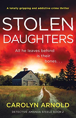 Stolen Daughters: A totally gripping and addictive crime thriller (Detective Amanda Steele)