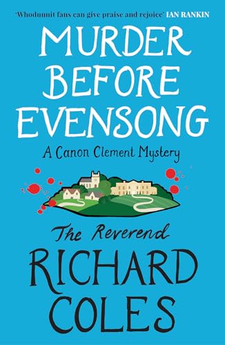 Murder Before Evensong: A Canon Clement Mystery (Canon Clement Mysteries)