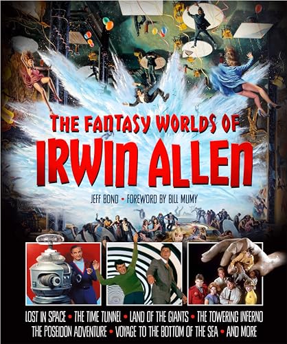 The Fantasy Worlds of Irwin Allen