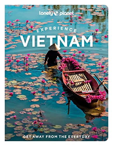 Lonely Planet Experience Vietnam (Travel Guide)