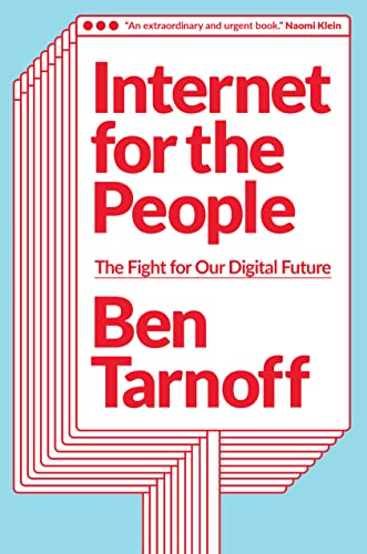 Internet for the People: The Fight for Our Digital Future