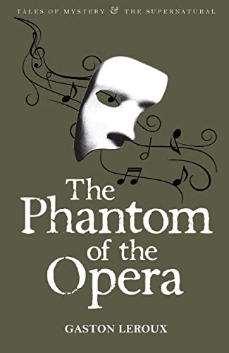 Phantom of the Opera (Tales of Mystery & the Supernatural)