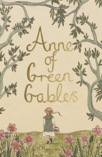 Anne of Green Gables (Wordsworth Collector