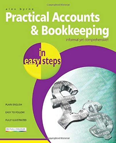 Practical Accounts and Bookkeeping in Easy Steps