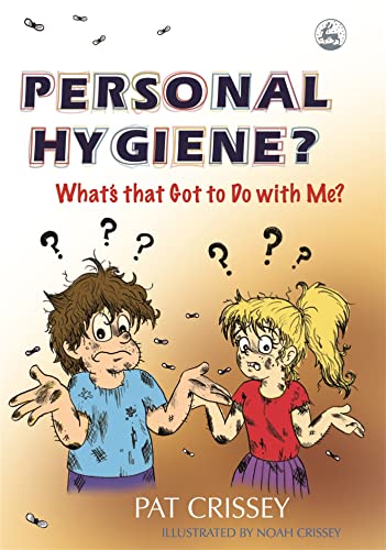 Personal Hygiene? What