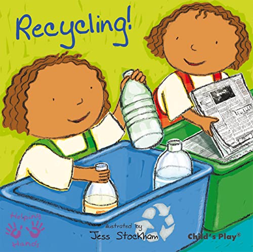 Recycling! (Helping Hands Series)