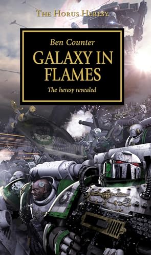 Horus Heresy - Galaxy in Flames (3) (The Horus Heresy)