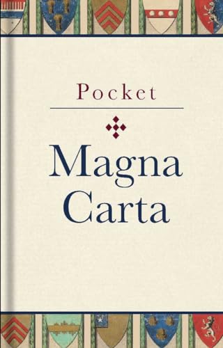 Pocket Magna Carta: 1217 Text and Translation