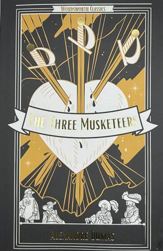 The Three Musketeers (Wordsworth Classics)