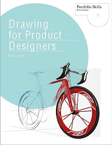 Drawing for Product Designers (Portfolio Skills: Product Design)