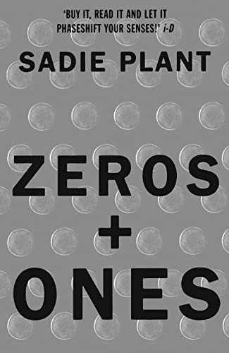 Zeros and Ones: Digital Women and the New Technoculture