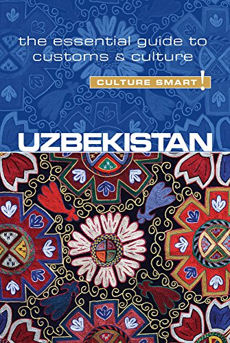 Uzbekistan - Culture Smart!