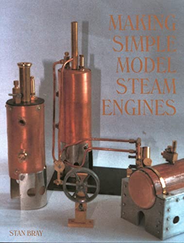 Making Simple Model Steam Engines