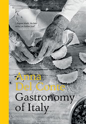 Gastronomy of Italy: The Italian cookbook for culinary exploration of Italy