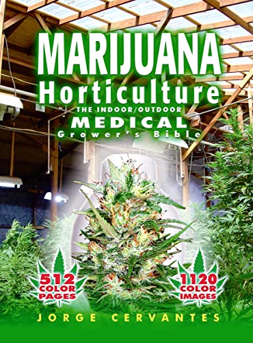 Marijuana Horticulture: The Indoor_Outdoor Medical Grower