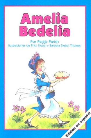 Amelia Bedelia (Spanish Edition)