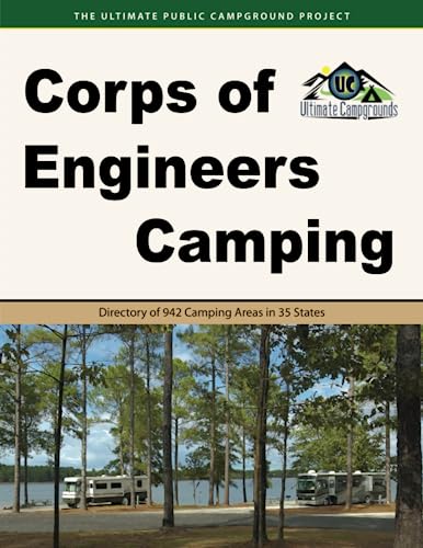 Corps of Engineers Camping: Directory of 942 Camping Areas in 35 States