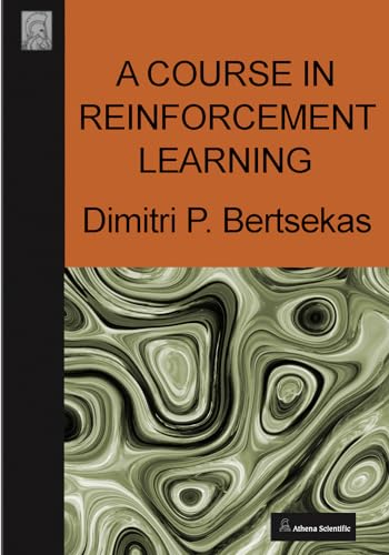 A Course on Reinforcement Learning