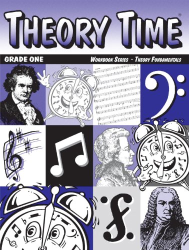 Theory Time: Workbook Series - Theory Fundamentals Grade One