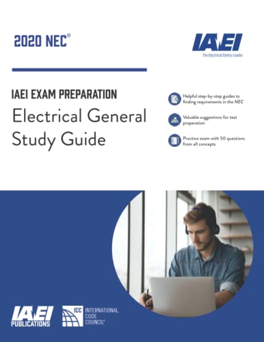 Electrical General Study Guide, NEC-2020: IAEI Exam Prep