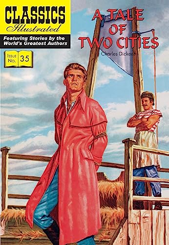 A Tale of Two Cities: Classics Illustrated